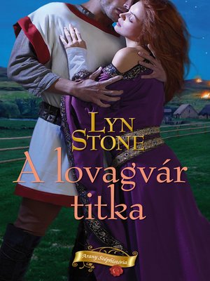 cover image of A lovagvár titka